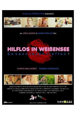 HELPLESS IN WEISSENSEE, It can happen to anyone! (2016)