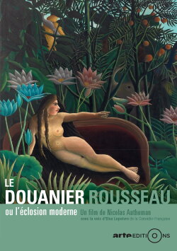 Henri Rousseau, or The Burgeoning of Modern Art (2016) Henri Rousseau, or The Burgeoning of Modern Art (2016)