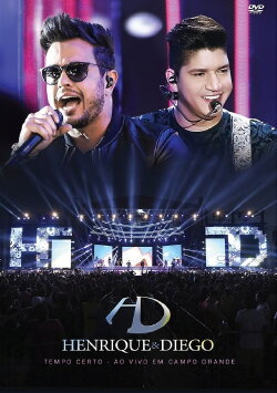 Henrique & Diego - Ao Vivo Em Campo Grande (2014) Henrique & Diego - Ao Vivo Em Campo Grande (2014)