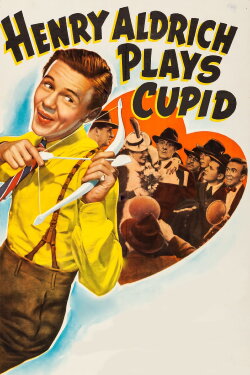 Henry Aldrich Plays Cupid (1944) Henry Aldrich Plays Cupid (1944)