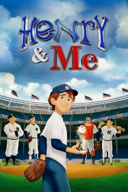 Henry & Me (2014) Henry & Me (2014)