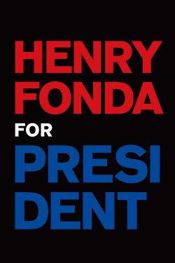 Henry Fonda for President (2025)