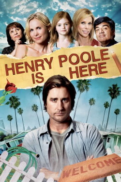 Henry Poole Is Here (2008) Henry Poole Is Here (2008)