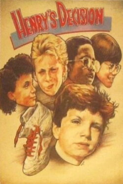 Henry's Decision (1989)