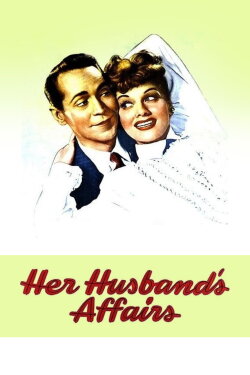 Her Husband's Affairs (1947)