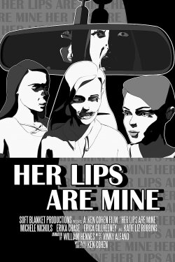 Her Lips are Mine (2019) Her Lips are Mine (2019)