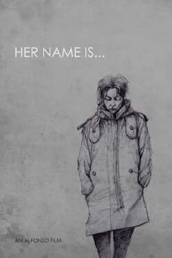 Her Name is (2018)