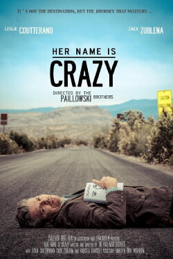Her Name Is Crazy (2012)