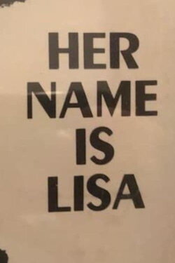 Her Name is Lisa (1987) Her Name is Lisa (1987)