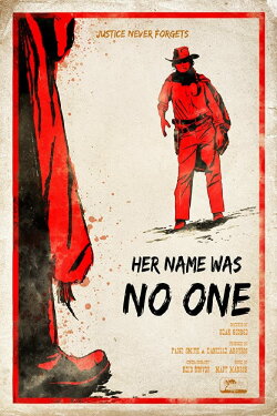 Her Name Was No One (2019) Her Name Was No One (2019)