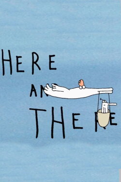 Here and There (2006)
