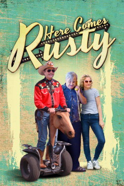 Here Comes Rusty (2016) Here Comes Rusty (2016)