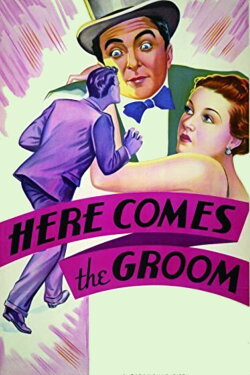 Here Comes the Groom (1934) Here Comes the Groom (1934)