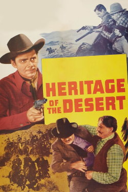 Heritage of the Desert (1939) Heritage of the Desert (1939)