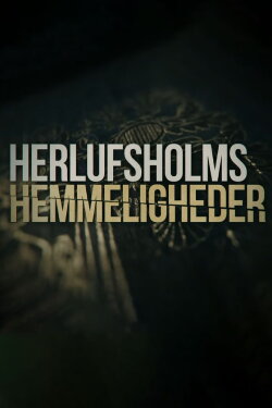 Herlufsholm's Secrets (2022)