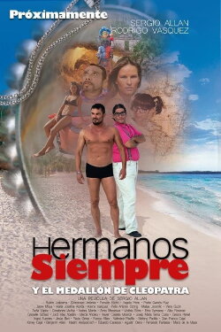 Hermanos Siempre y el medallón de Cleopatra (2017) Hermanos Siempre y el medallón de Cleopatra (2017)