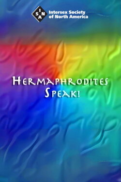 Hermaphrodites Speak! (1997)