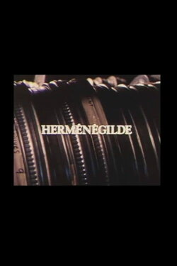 HERMÉNÉGILDE, VISION D’UN PIONNIER DU CINÉMA QUÉBÉCOIS 1908-1973 (1976) HERMÉNÉGILDE, VISION D’UN PIONNIER DU CINÉMA QUÉBÉCOIS 1908-1973 (1976)