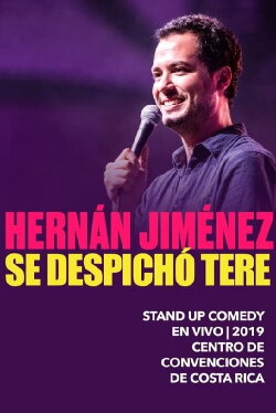 Hernán Jiménez: Se despichó Tere (2019)