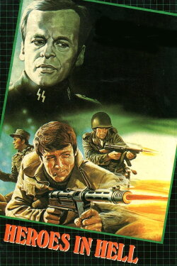 Heroes in Hell (1974) Heroes in Hell (1974)