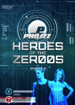 Heroes Of The Zer00s - Episode 6 (2018) Heroes Of The Zer00s - Episode 6 (2018)
