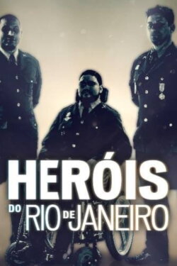 Heróis do Rio de Janeiro (2019) Heróis do Rio de Janeiro (2019)