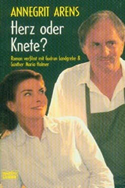 Herz oder Knete (2002) Herz oder Knete (2002)