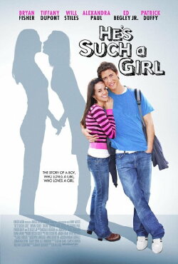 He's Such a Girl (2009) He's Such a Girl (2009)