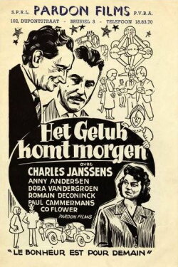 Het geluk komt morgen (1958) Het geluk komt morgen (1958)