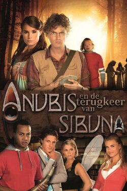 Het Huis Anubis: The Return Of Sibuna (2010) Het Huis Anubis: The Return Of Sibuna (2010)