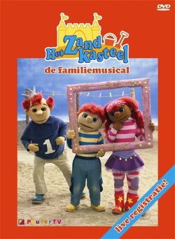 Het Zandkasteel - De Familie Musical (2009) Het Zandkasteel - De Familie Musical (2009)