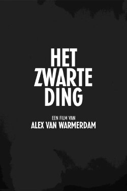 Het Zwarte Ding (2018) Het Zwarte Ding (2018)