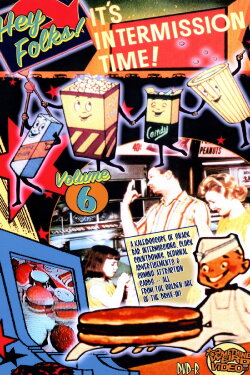 Hey Folks! It's Intermission Time! Vol. 6 (1997) Hey Folks! It's Intermission Time! Vol. 6 (1997)