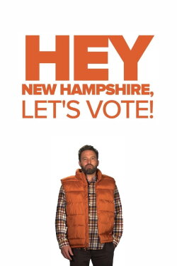 Hey New Hampshire, Let's Vote! (2016) Hey New Hampshire, Let's Vote! (2016)