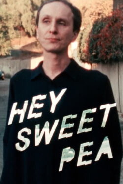Hey Sweet Pea (2024) Hey Sweet Pea (2024)