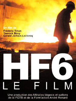 HF6 - Le film (2008) HF6 - Le film (2008)