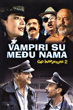 Hi, Inspector 2 - Vampires Are Among Us (1989) Hi, Inspector 2 - Vampires Are Among Us (1989)