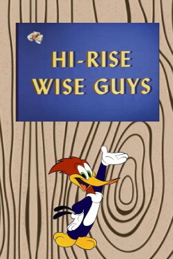 Hi-Rise Wise Guys (1970) Hi-Rise Wise Guys (1970)