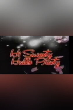 Hi Sweety Hello Preety (2004) Hi Sweety Hello Preety (2004)