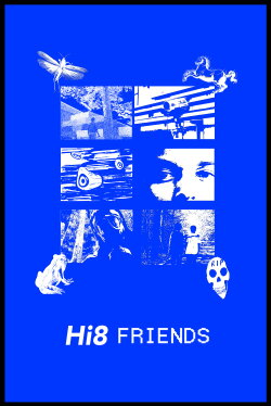 Hi8 Friends (2023) Hi8 Friends (2023)