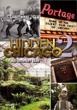Hidden Chicago 2 (2009) Hidden Chicago 2 (2009)