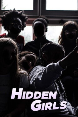 Hidden Girls (2021) Hidden Girls (2021)