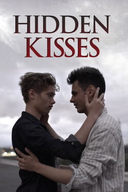 Hidden Kisses (2016) Hidden Kisses (2016)