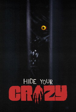 Hide Your Crazy (2023) Hide Your Crazy (2023)