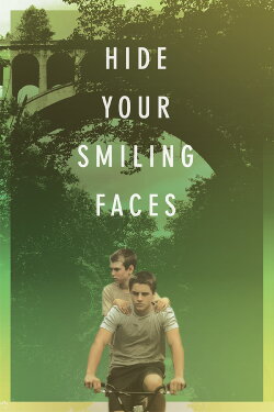 Hide Your Smiling Faces (2014) Hide Your Smiling Faces (2014)