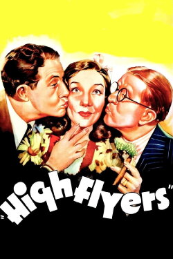 High Flyers (1937) High Flyers (1937)