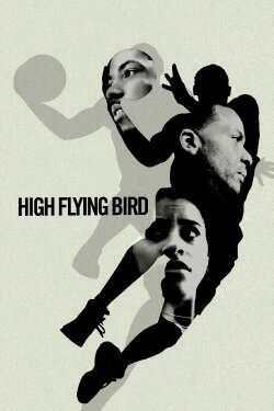 High Flying Bird (2019) High Flying Bird (2019)