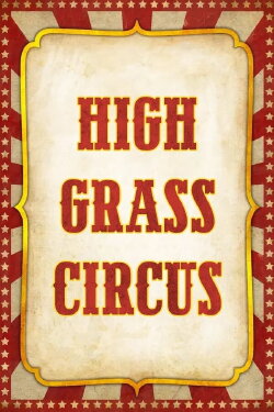 High Grass Circus (1976) High Grass Circus (1976)