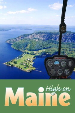High on Maine (1996) High on Maine (1996)