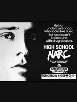 High School Narc (1985) High School Narc (1985)